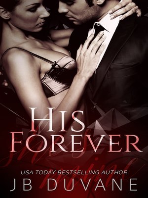 cover image of His Forever (She's Mine Book 3)